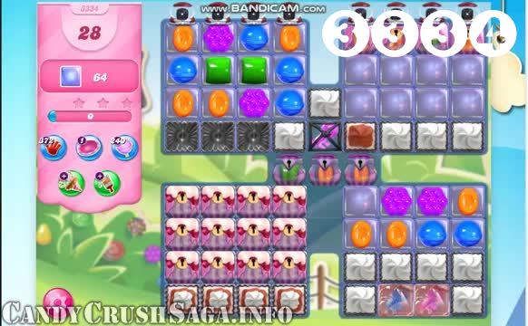 Candy Crush Saga : Level 3334 – Videos, Cheats, Tips and Tricks