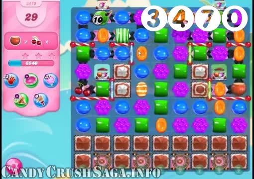 Candy Crush Saga : Level 3470 – Videos, Cheats, Tips and Tricks