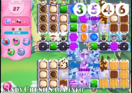 Candy Crush Saga : Level 3546 – Videos, Cheats, Tips and Tricks