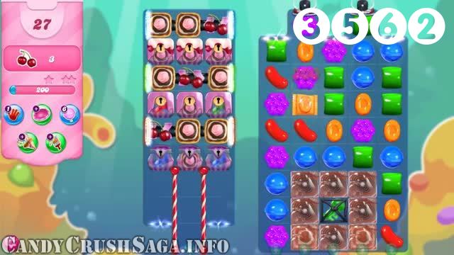 Candy Crush Saga : Level 3562 – Videos, Cheats, Tips and Tricks