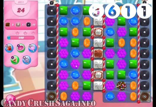 Candy Crush Saga : Level 3611 – Videos, Cheats, Tips and Tricks