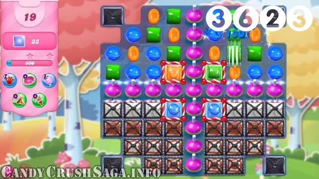 Candy Crush Saga : Level 3623 – Videos, Cheats, Tips and Tricks