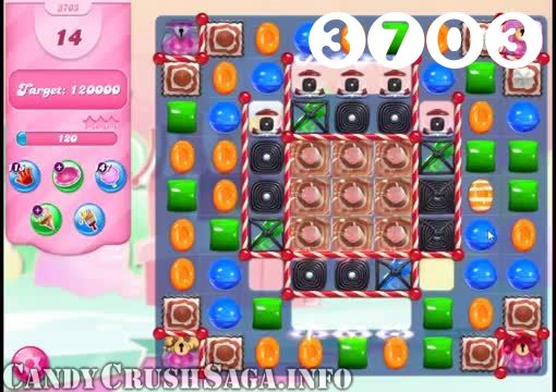 Candy Crush Saga : Level 3703 – Videos, Cheats, Tips and Tricks