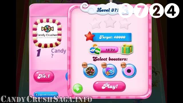 Candy Crush Saga : Level 3724 – Videos, Cheats, Tips and Tricks