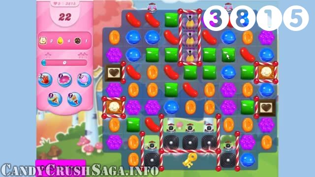 Candy Crush Saga : Level 3815 – Videos, Cheats, Tips and Tricks