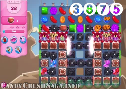 Candy Crush Saga : Level 3875 – Videos, Cheats, Tips and Tricks
