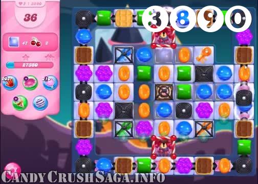 Candy Crush Saga : Level 3890 – Videos, Cheats, Tips and Tricks