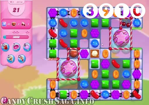 Candy Crush Saga : Level 3910 – Videos, Cheats, Tips and Tricks