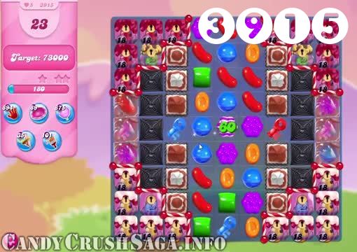 Candy Crush Saga : Level 3915 – Videos, Cheats, Tips and Tricks
