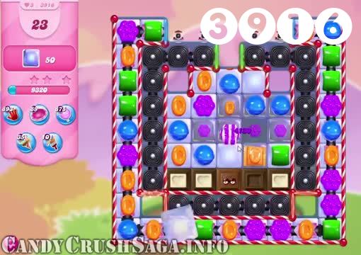 Candy Crush Saga : Level 3916 – Videos, Cheats, Tips and Tricks