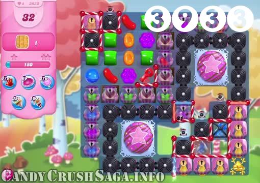 Candy Crush Saga : Level 3933 – Videos, Cheats, Tips and Tricks