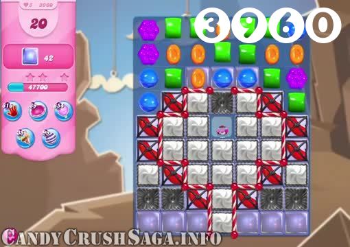 Candy Crush Saga : Level 3960 – Videos, Cheats, Tips and Tricks
