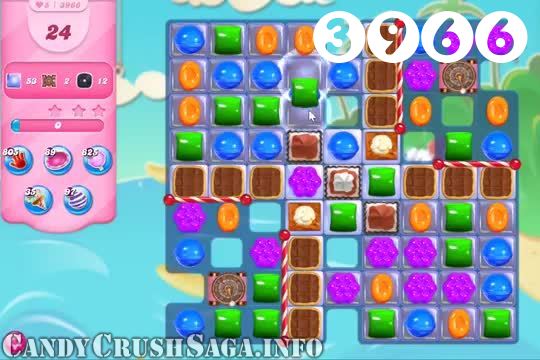 Candy Crush Saga : Level 3966 – Videos, Cheats, Tips and Tricks