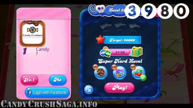 Candy Crush Saga : Level 3980 – Videos, Cheats, Tips and Tricks
