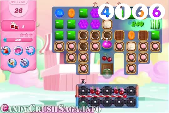 Candy Crush Saga : Level 4166 – Videos, Cheats, Tips and Tricks