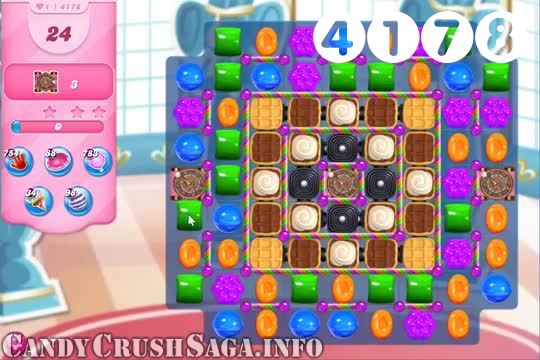 Candy Crush Saga : Level 4178 – Videos, Cheats, Tips and Tricks