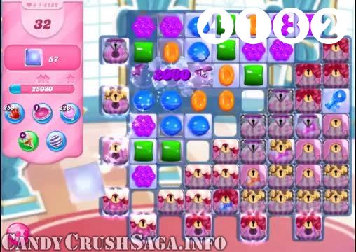 Candy Crush Saga : Level 4182 – Videos, Cheats, Tips and Tricks