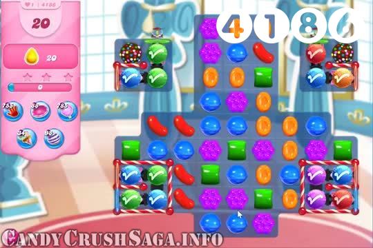 Candy Crush Saga : Level 4186 – Videos, Cheats, Tips and Tricks