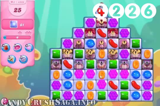 Candy Crush Saga : Level 4226 – Videos, Cheats, Tips and Tricks