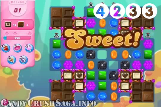 Candy Crush Saga : Level 4233 – Videos, Cheats, Tips and Tricks