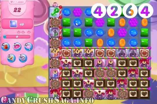 Candy Crush Saga : Level 4264 – Videos, Cheats, Tips and Tricks