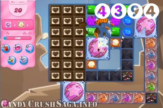 Candy Crush Saga : Level 4394 – Videos, Cheats, Tips and Tricks