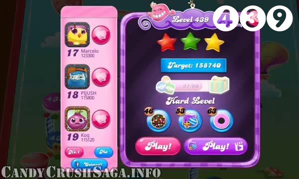 Candy Crush Saga : Level 439 – Videos, Cheats, Tips and Tricks