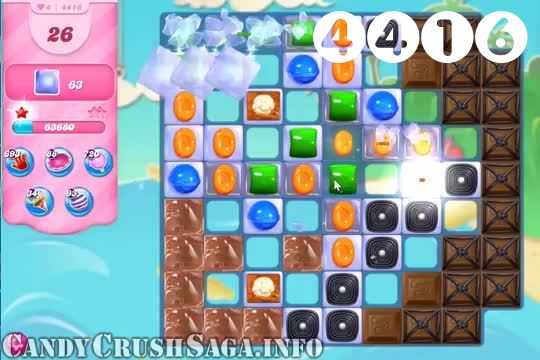 Candy Crush Saga : Level 4416 – Videos, Cheats, Tips and Tricks