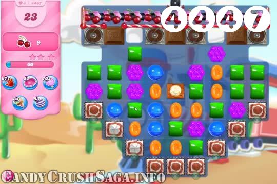 Candy Crush Saga : Level 4447 – Videos, Cheats, Tips and Tricks
