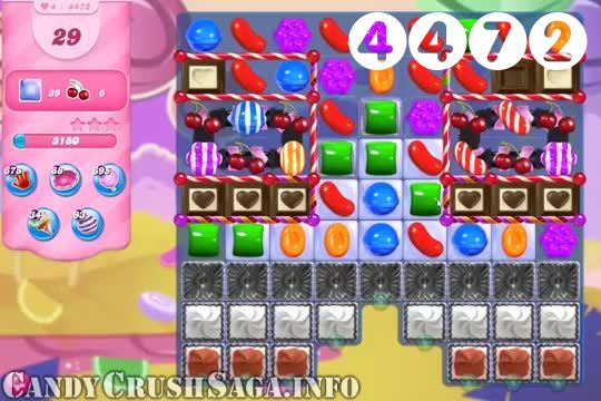 Candy Crush Saga : Level 4472 – Videos, Cheats, Tips and Tricks