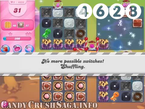Candy Crush Saga : Level 4628 – Videos, Cheats, Tips and Tricks