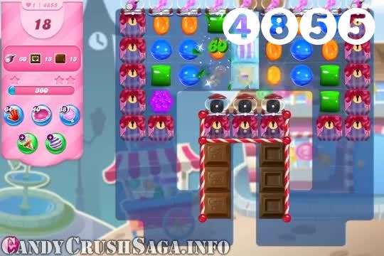 Candy Crush Saga : Level 4855 – Videos, Cheats, Tips and Tricks