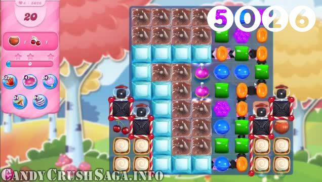 Candy Crush Saga : Level 5026 – Videos, Cheats, Tips and Tricks
