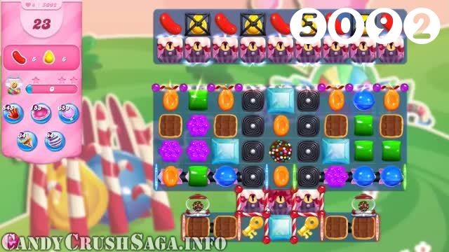 Candy Crush Saga : Level 5092 – Videos, Cheats, Tips and Tricks