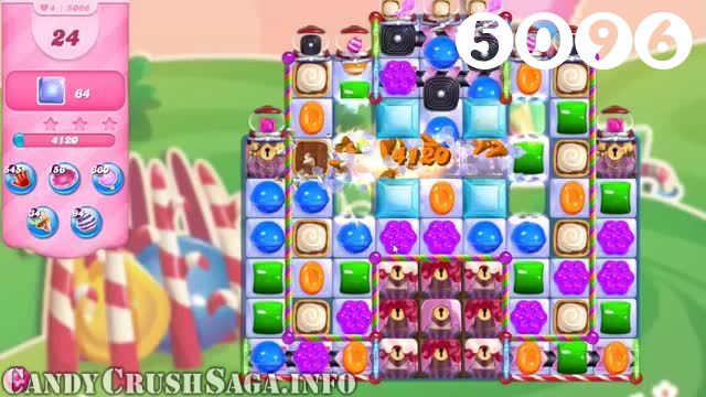Candy Crush Saga : Level 5096 – Videos, Cheats, Tips and Tricks