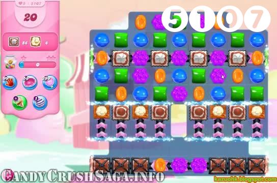 Candy Crush Saga : Level 5107 – Videos, Cheats, Tips and Tricks