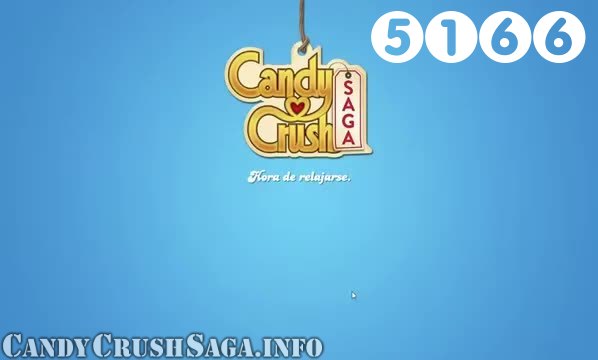 Candy Crush Saga : Level 5166 – Videos, Cheats, Tips and Tricks
