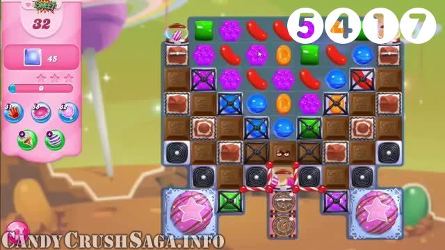 Candy Crush Saga : Level 5417 – Videos, Cheats, Tips and Tricks