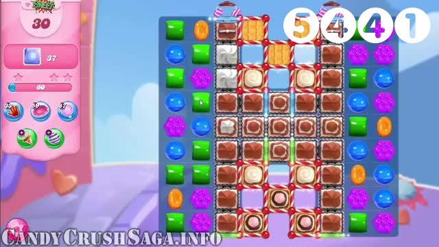 Candy Crush Saga : Level 5441 – Videos, Cheats, Tips and Tricks