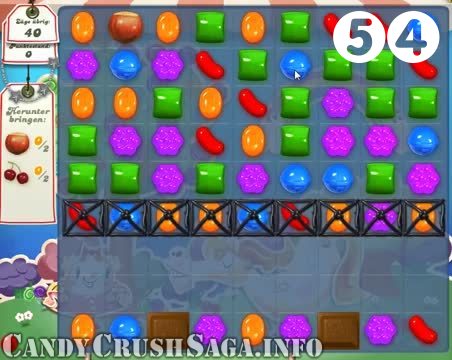 Candy Crush Saga : Level 54 – Videos, Cheats, Tips and Tricks