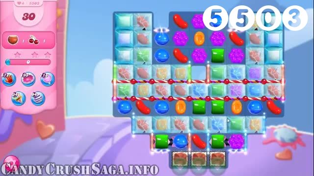 Candy Crush Saga : Level 5503 – Videos, Cheats, Tips and Tricks