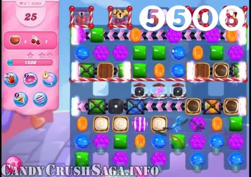 Candy Crush Saga : Level 5508 – Videos, Cheats, Tips and Tricks