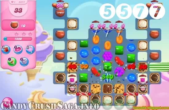 Candy Crush Saga : Level 5577 – Videos, Cheats, Tips and Tricks