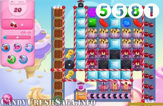 Candy Crush Saga : Level 5581 – Videos, Cheats, Tips and Tricks