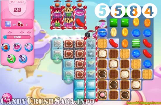 Candy Crush Saga : Level 5584 – Videos, Cheats, Tips and Tricks