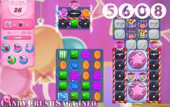 Candy Crush Saga : Level 5608 – Videos, Cheats, Tips and Tricks