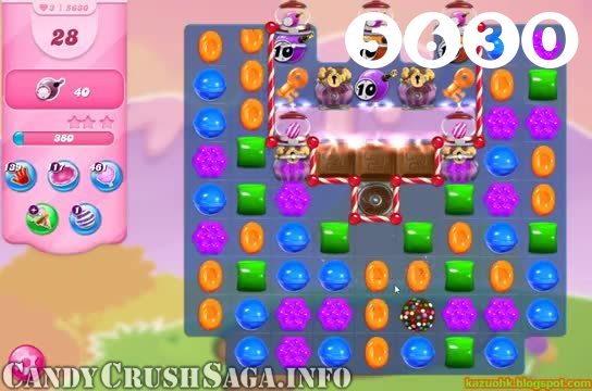 Candy Crush Saga : Level 5630 – Videos, Cheats, Tips and Tricks