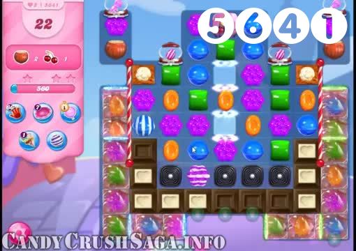 Candy Crush Saga : Level 5641 – Videos, Cheats, Tips and Tricks