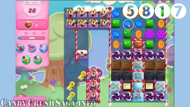 Candy Crush Saga : Level 5817 – Videos, Cheats, Tips and Tricks