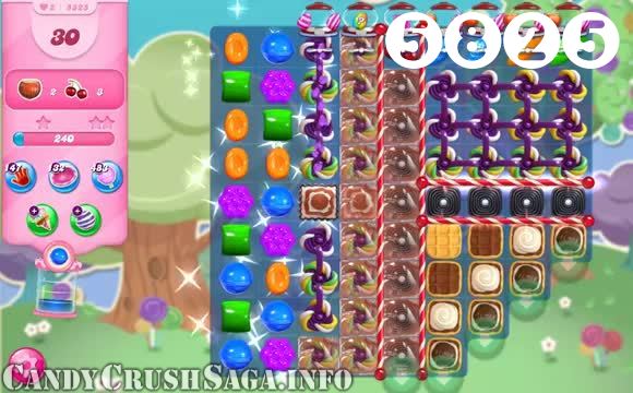 Candy Crush Saga : Level 5825 – Videos, Cheats, Tips and Tricks